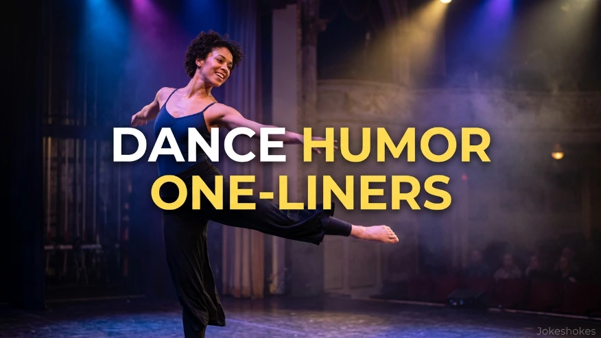 Dance Humor One-Liners