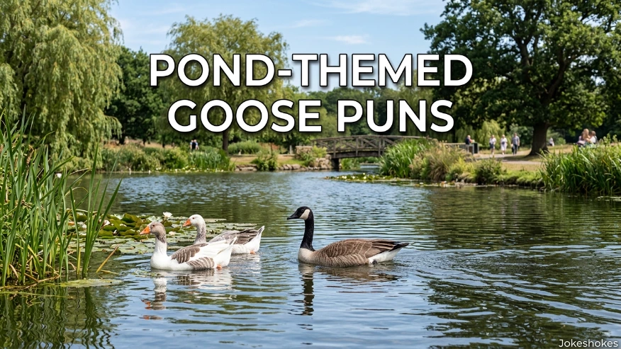 Pond-Themed Goose Puns