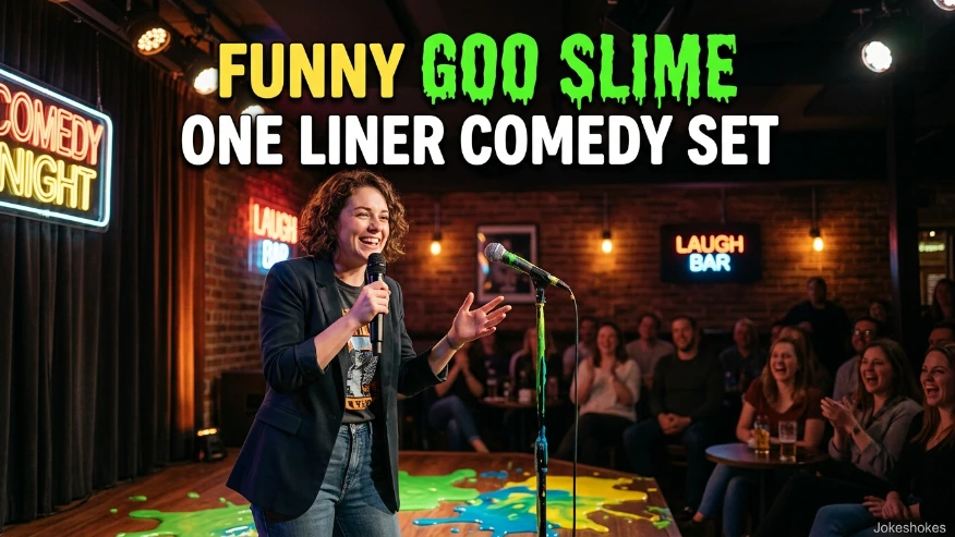 Funny Goo Slime One Liner Comedy Set