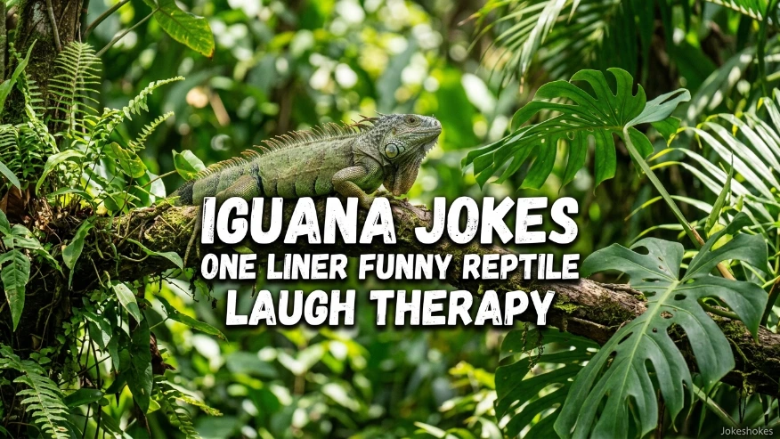 Iguana Jokes One Liner Funny Reptile Laugh Therapy