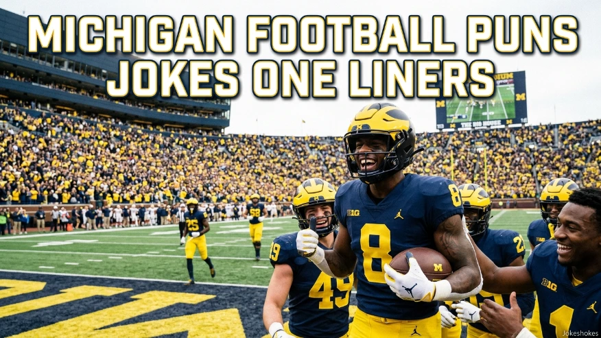Michigan Football Puns Jokes One Liners