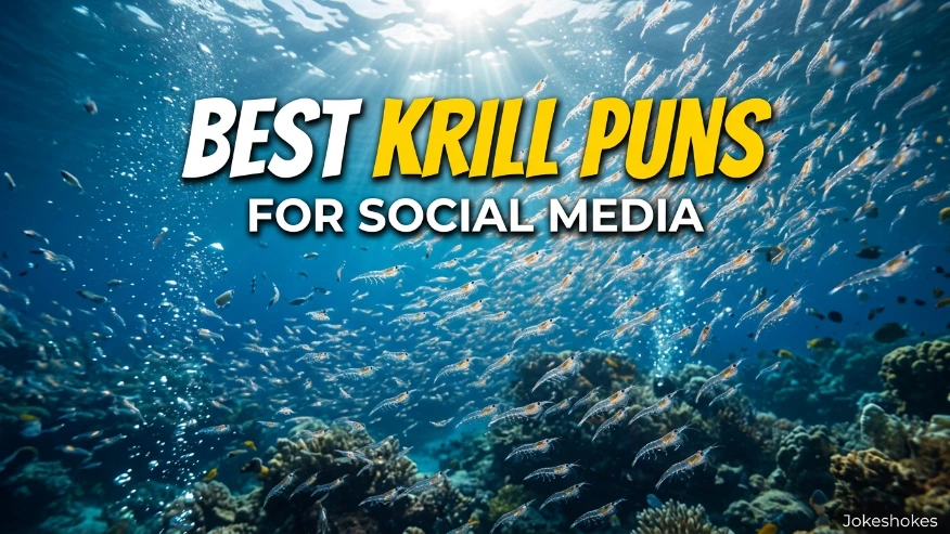 Best Krill Puns for Social Media